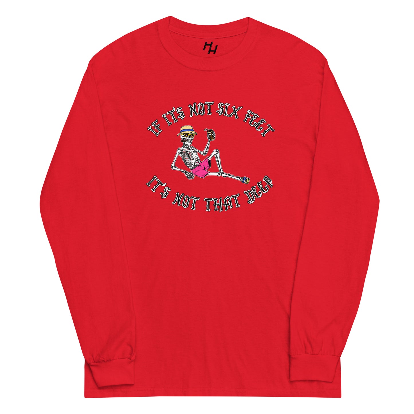 Not That Deep Long Sleeve Shirt