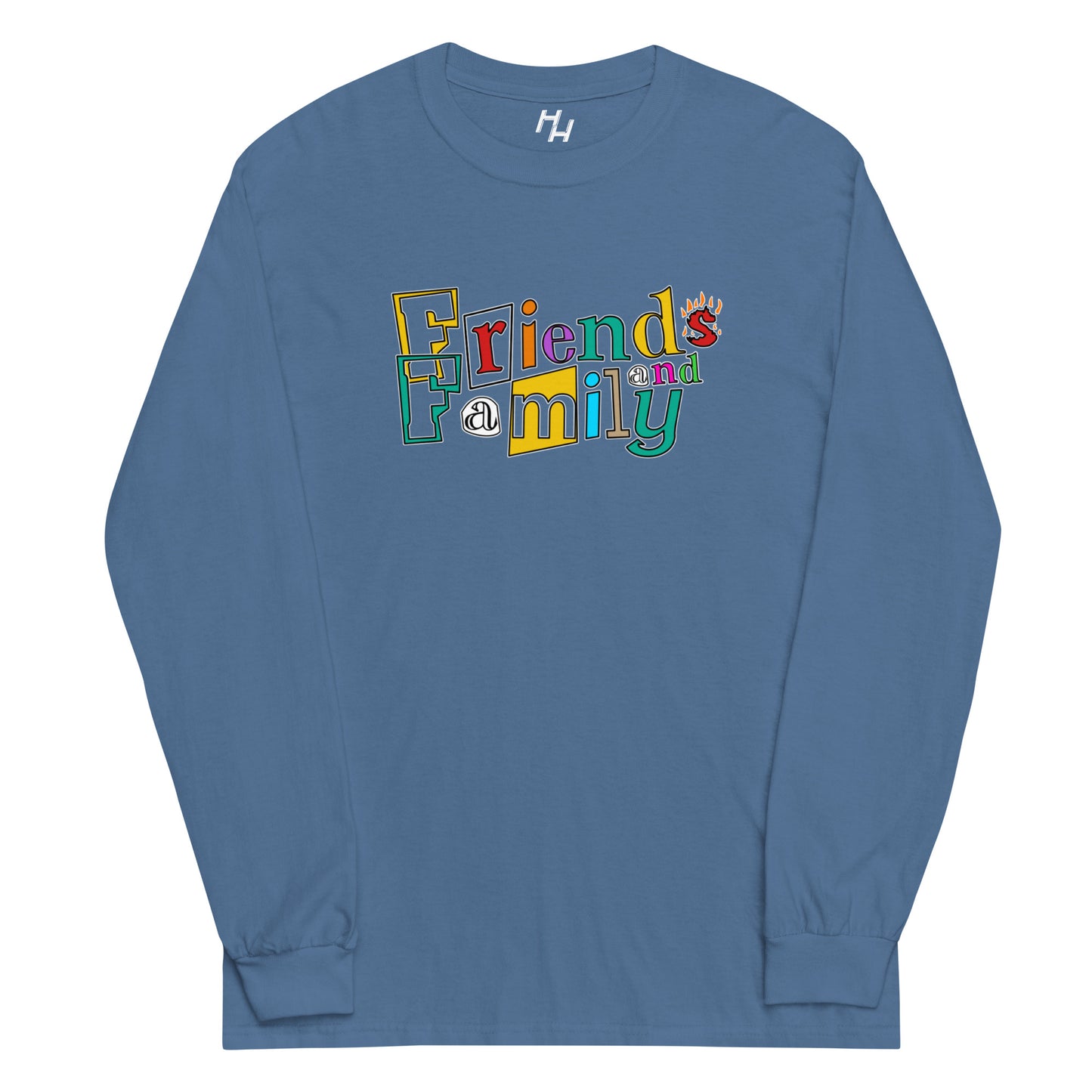 Friends and Family Long Sleeve Shirt