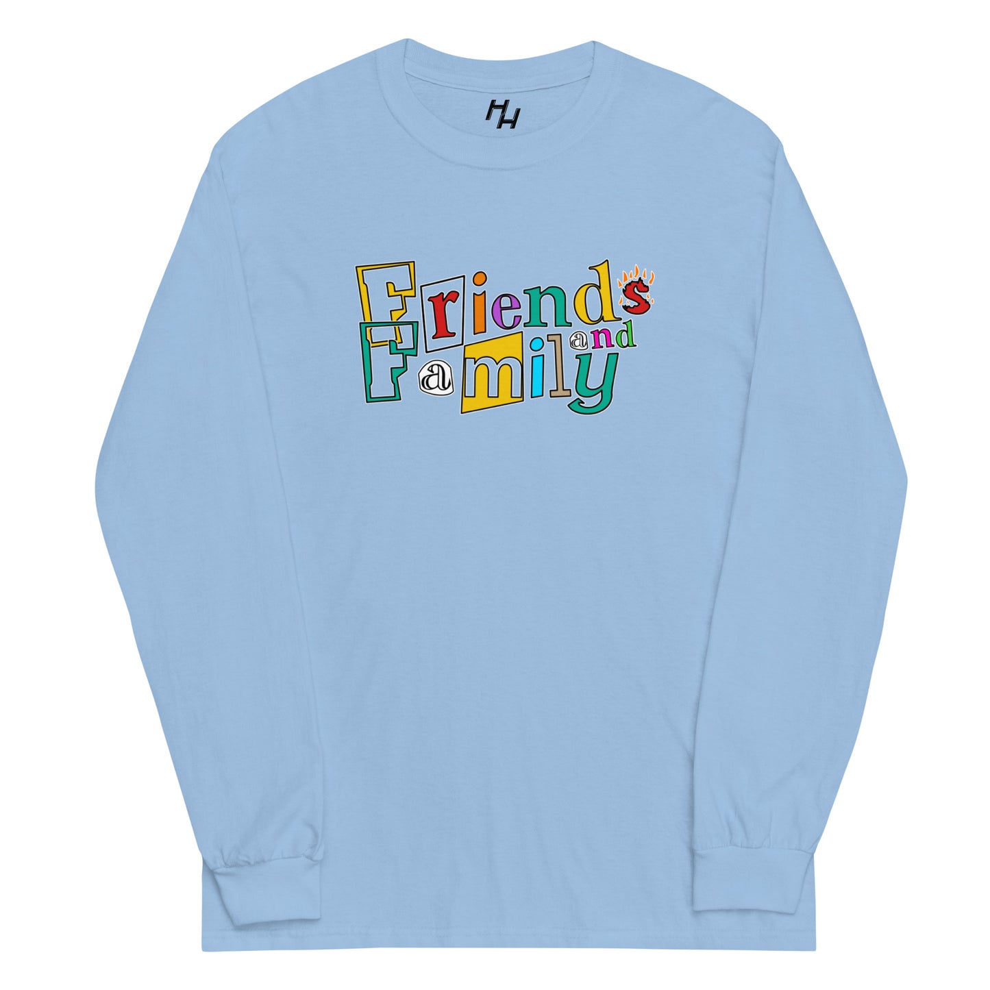 Friends and Family Long Sleeve Shirt