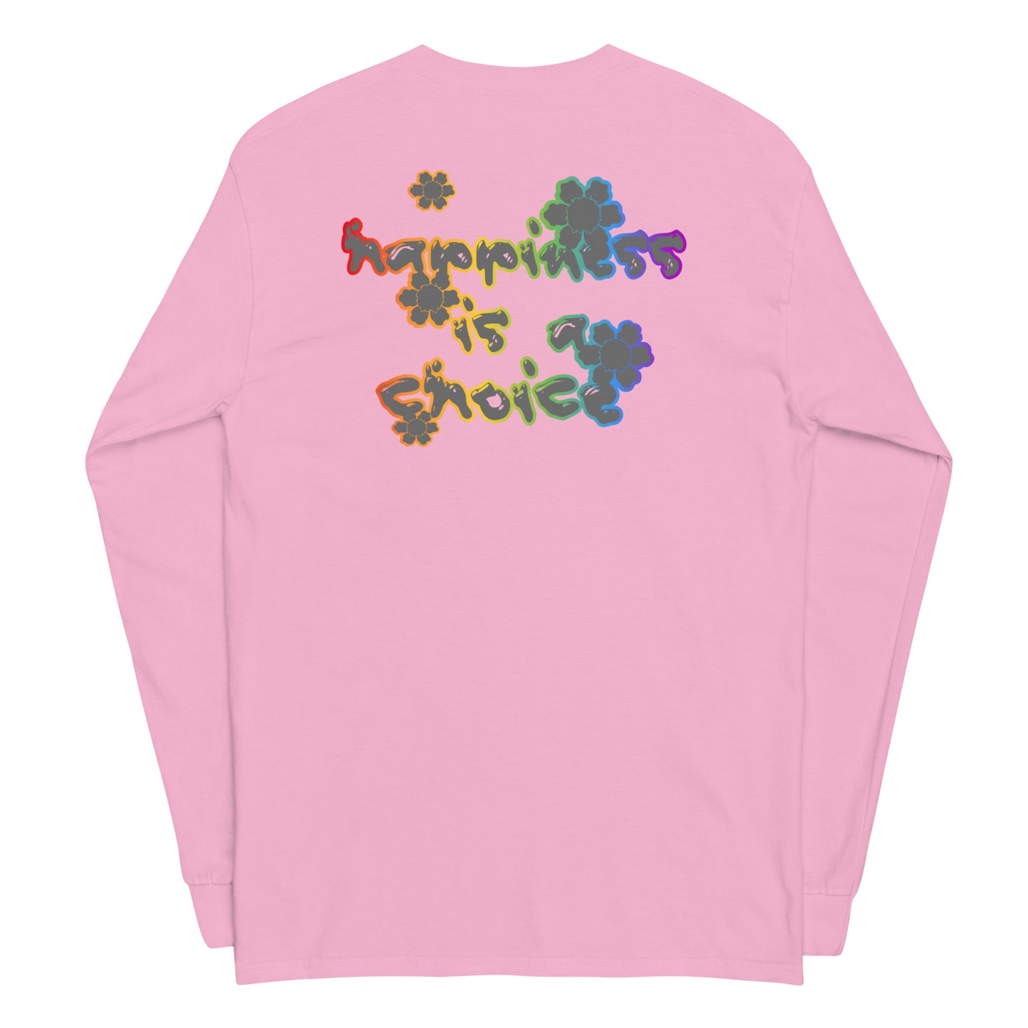 Happy Choices Long Sleeve Shirt