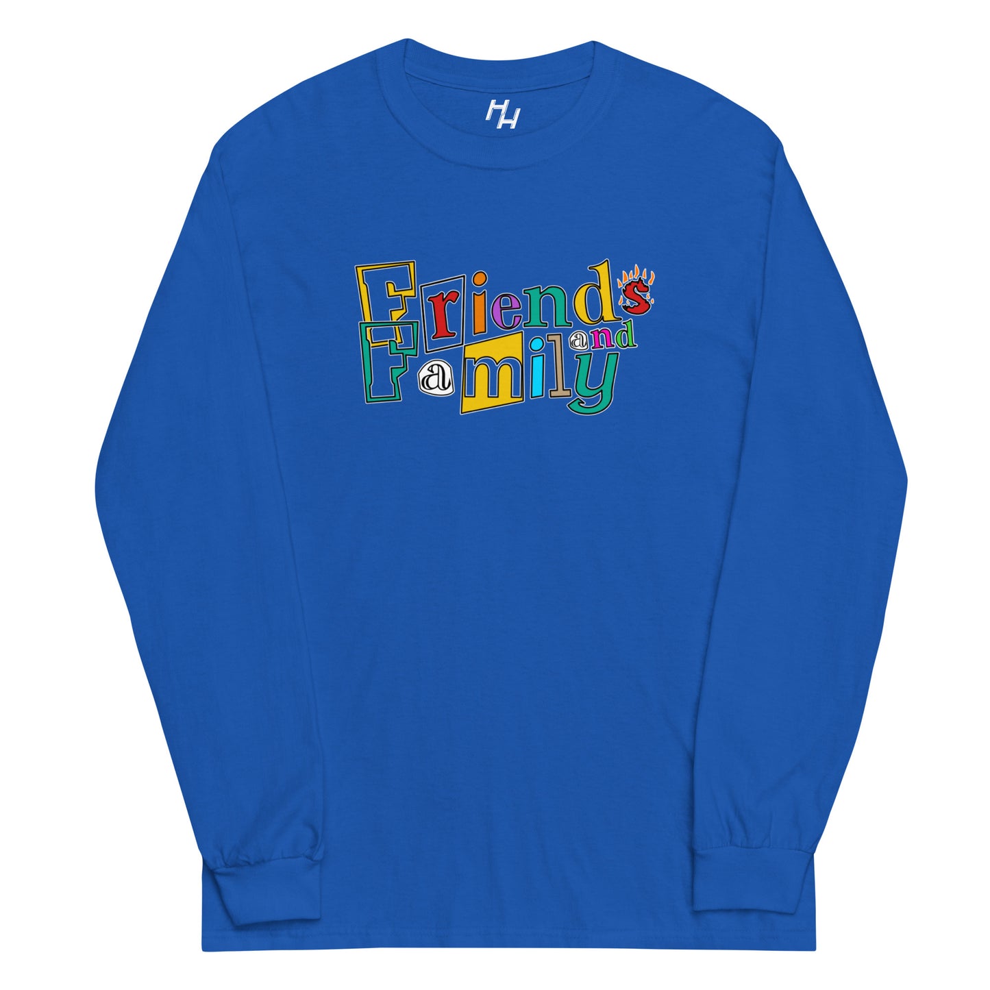 Friends and Family Long Sleeve Shirt