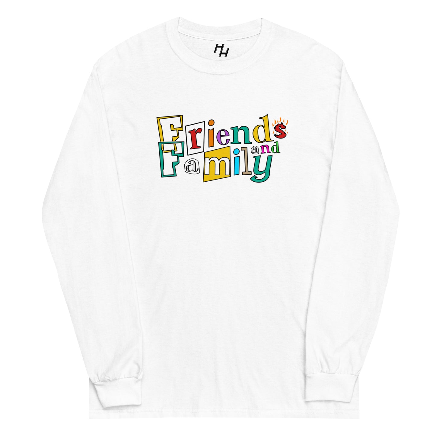 Friends and Family Long Sleeve Shirt