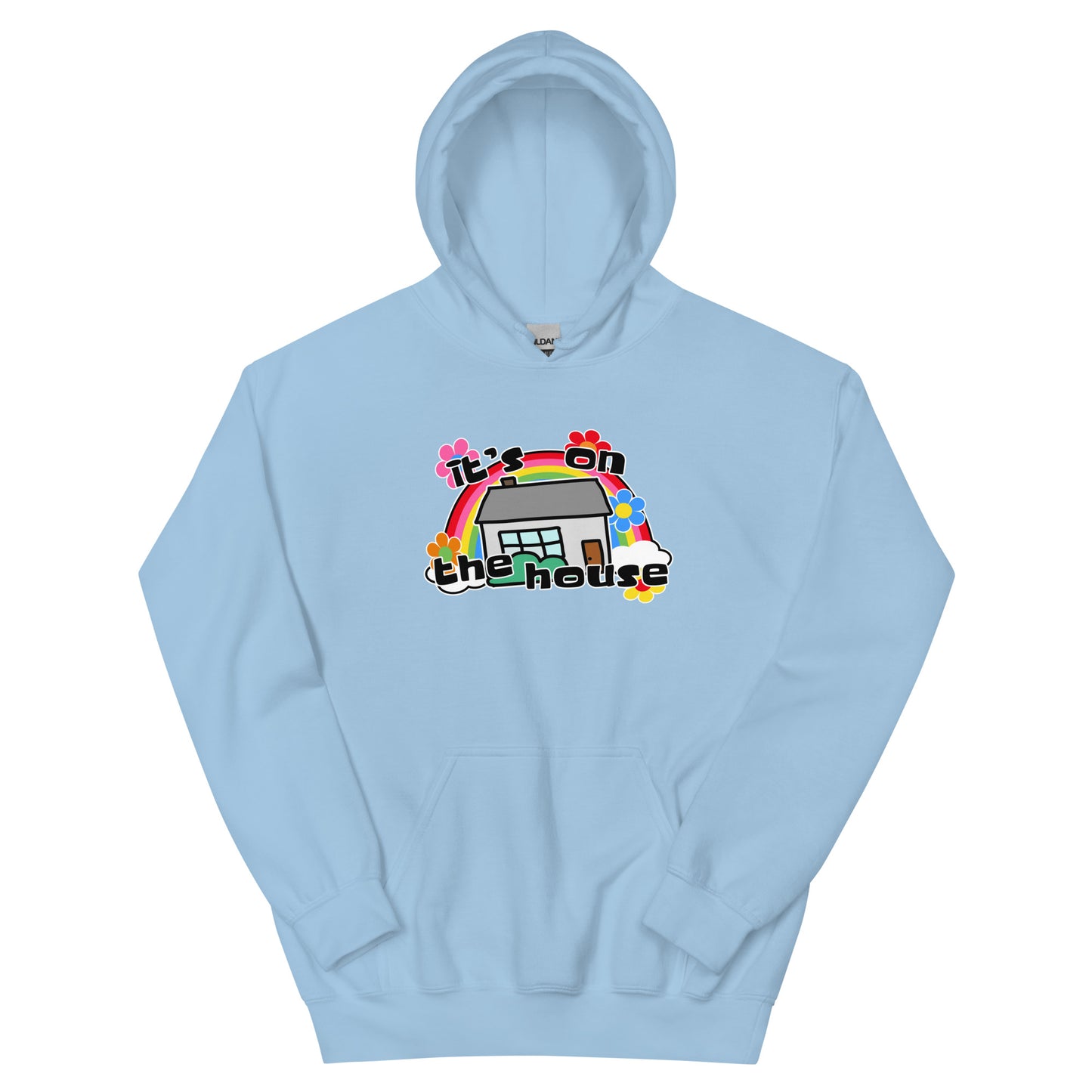 On The House Hoodie