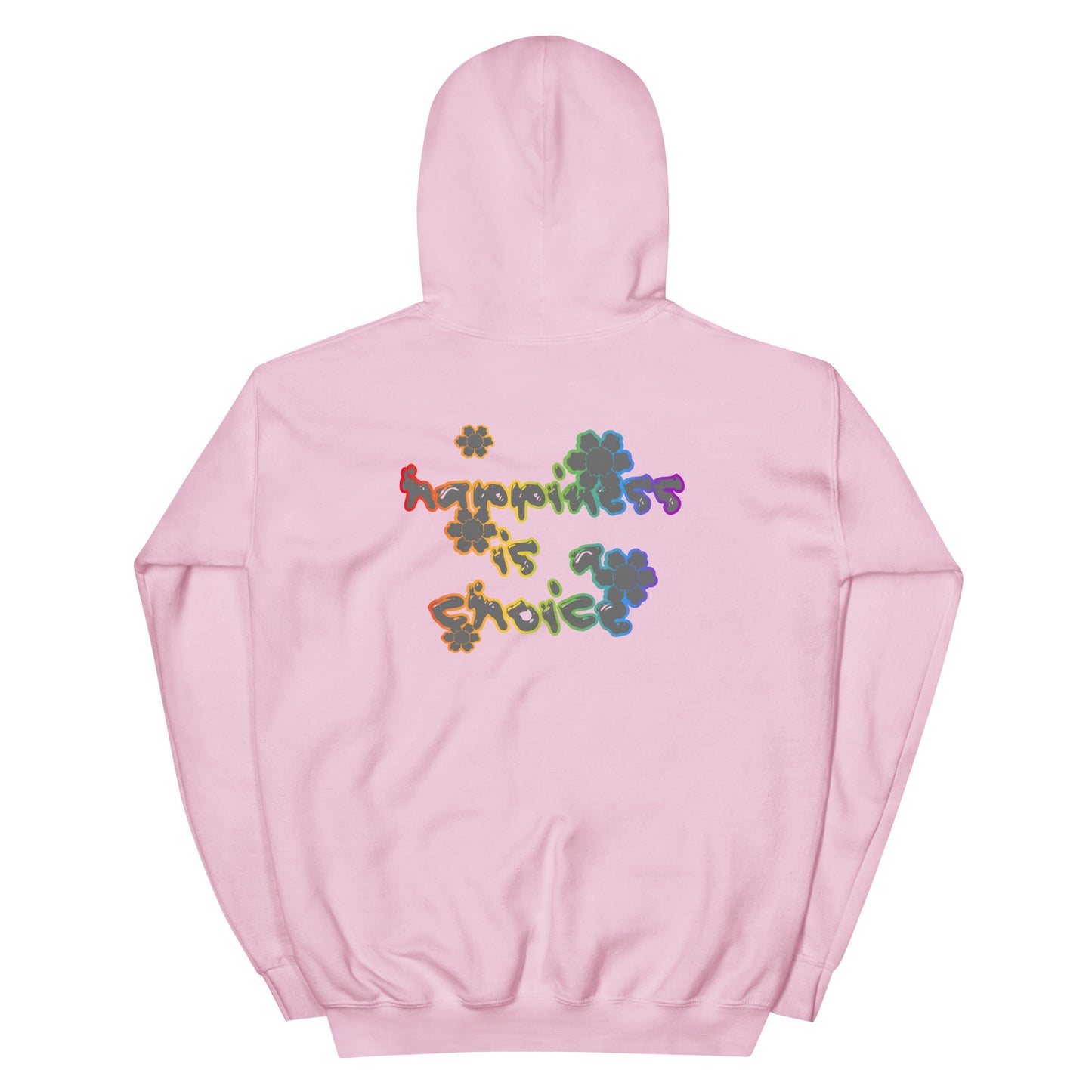 Happy Choices Hoodie