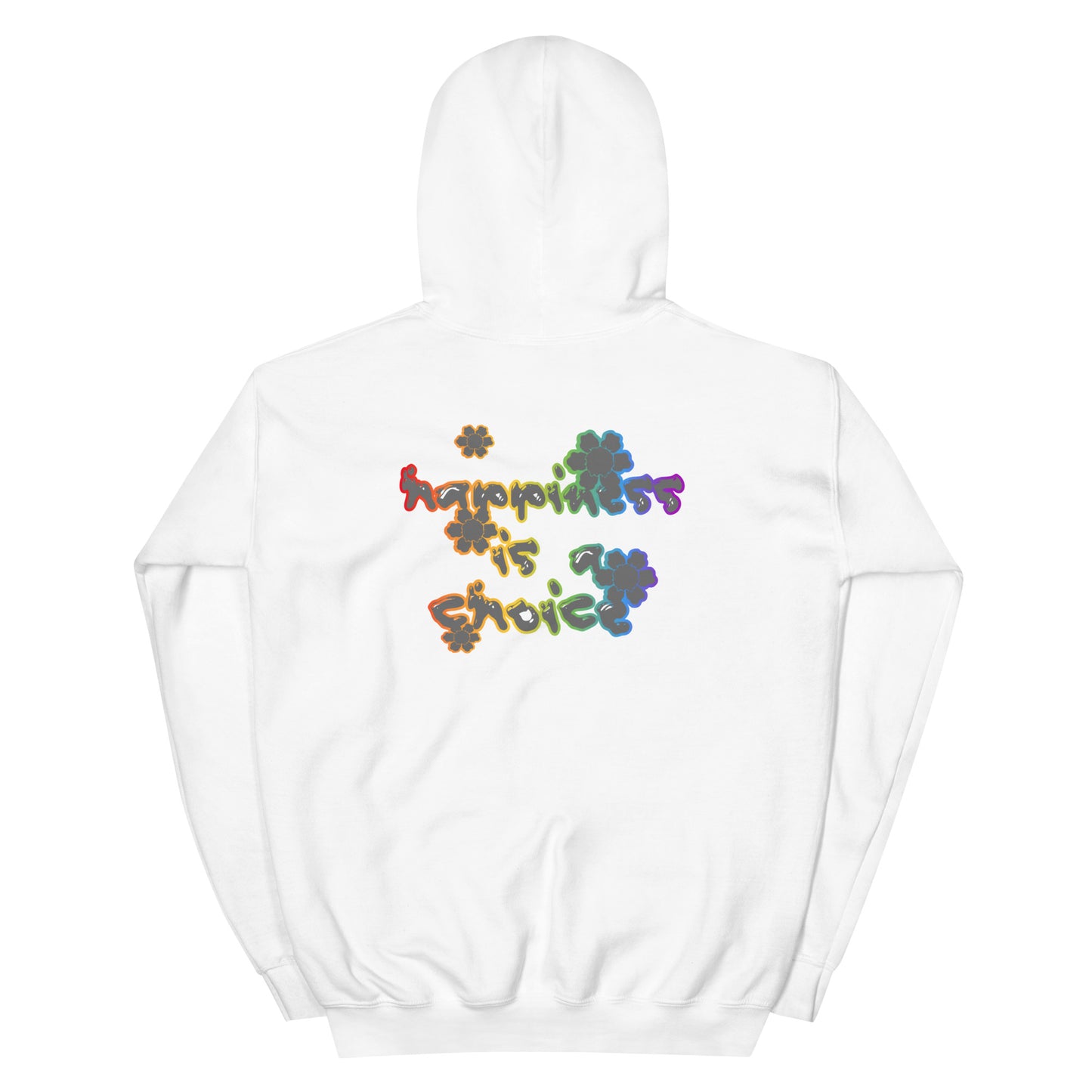 Happy Choices Hoodie