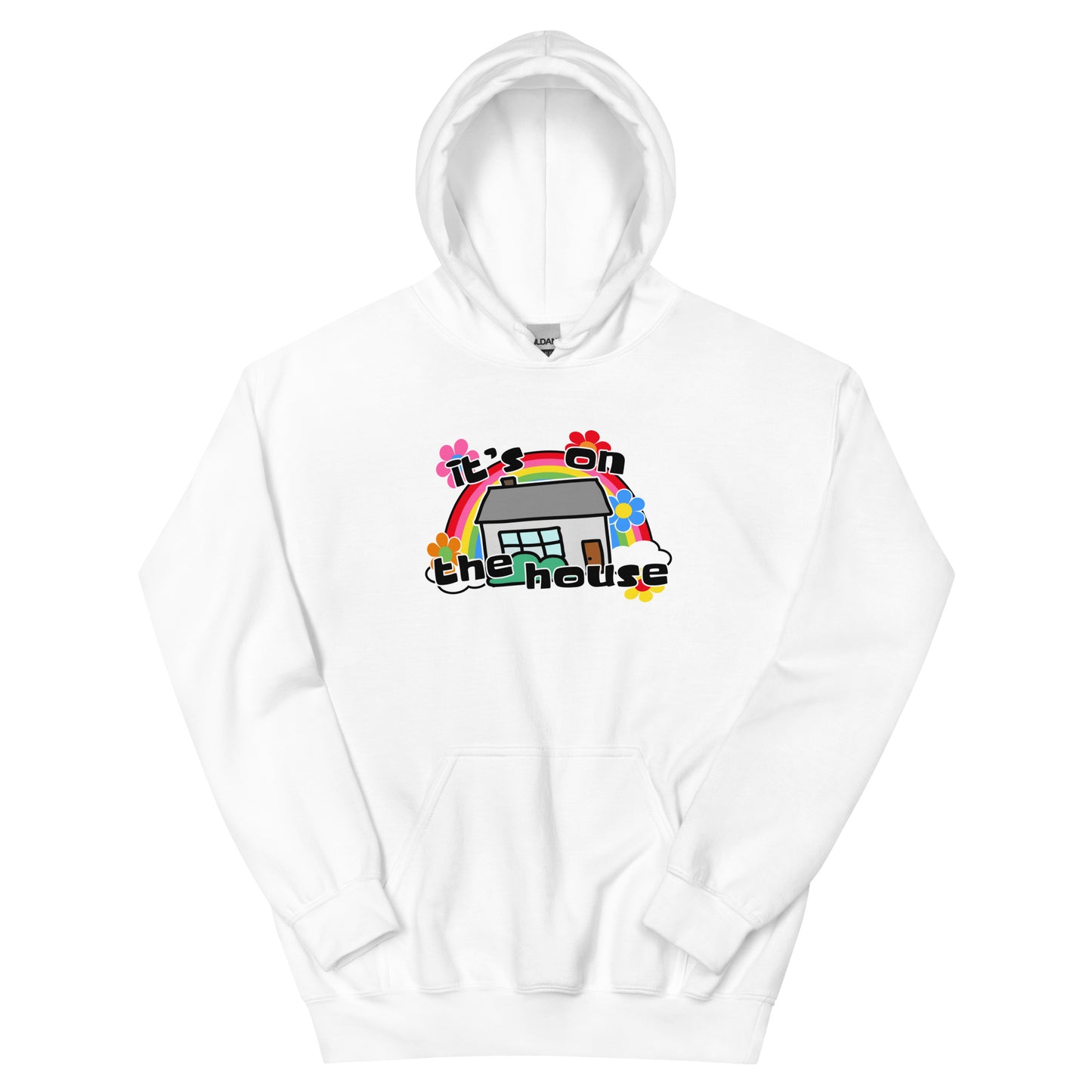 On The House Hoodie